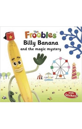Billy Banana (Froobles) (The Froobles) - Paperback